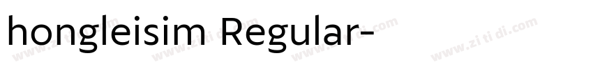 hongleisim Regular字体转换